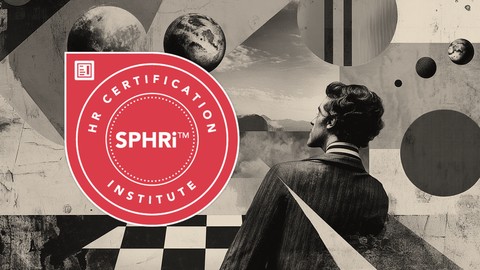 SPHRi Certification Exam Prep: Master HRCI & Pass the Exam - Free Business Course SPHRi Certification Exam Prep: Master HRCI & Pass the Exam - Free Business Course by Mike Pritula. Learn Business skills with this comprehensive Udemy course available at 100% discount.